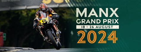 The <b>Manx</b> <b>Grand</b> <b>Prix</b> is set to return for the first time since 2019. . Manx grand prix 2024 dates